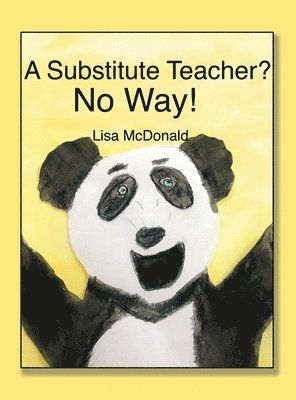 Lisa McDonald - Substitute Teacher?, Inbunden. Tillgänglighet: Lägg i varukorg