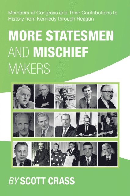 Scott Crass - More Statesmen and Mischief Makers, E-bok. Tillgänglighet: Lägg i varukorg