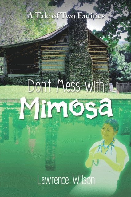 Lawrence Wilson - Don't Mess with Mimosa, E-bok. Tillgänglighet: Lägg i varukorg