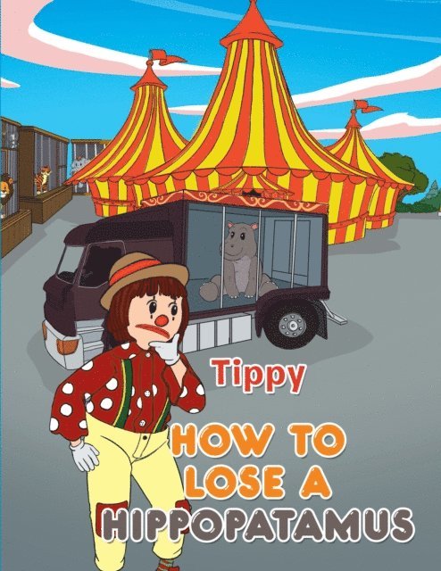Tippy - How to Lose a Hippopotamus, E-bok