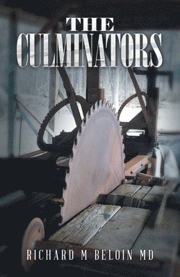 Richard M Beloin - Culminators, Häftad. Tillgänglighet: Lägg i varukorg