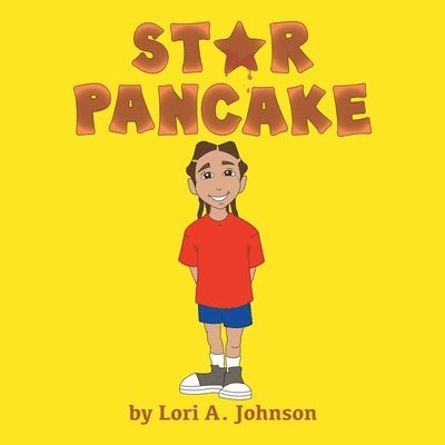Lori A Johnson - Star Pancake, Häftad