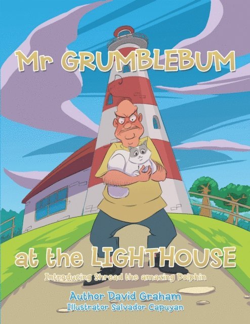 David Graham - Mr Grumblebum at the Lighthouse, E-bok