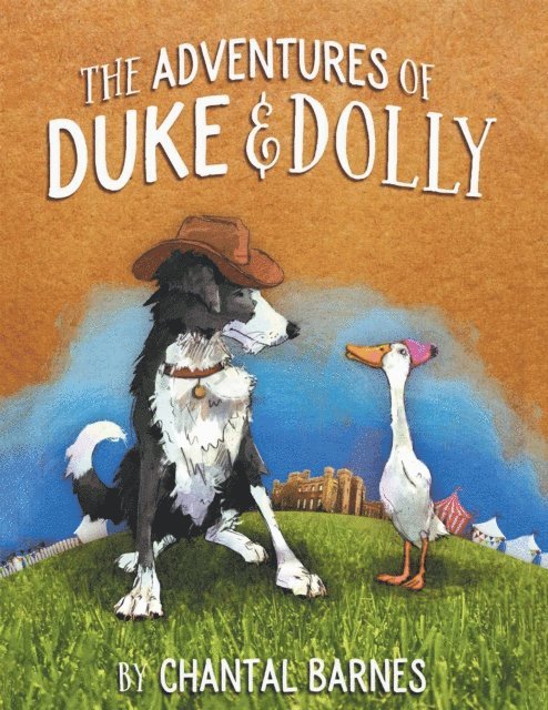 Chantal Barnes - Adventures of Duke & Dolly, E-bok
