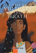 Tale of Vultures and Wrath