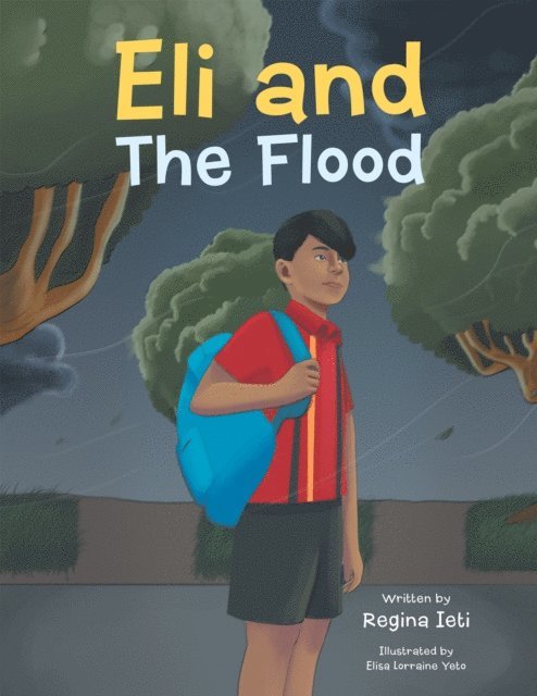 Regina Ieti - Eli and The Flood, E-bok