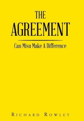 Richard Rowley - Agreement, Inbunden. Tillgänglighet: Lägg i varukorg