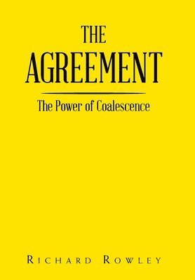 Richard Rowley - Agreement, Inbunden. Tillgänglighet: Lägg i varukorg