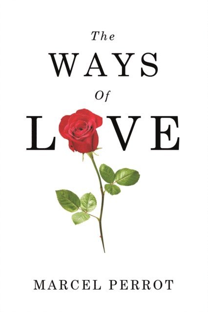 Marcel Perrot - Ways Of Love, E-bok. Tillgänglighet: Lägg i varukorg