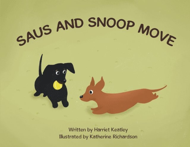 Harriet Keatley - Saus and Snoop Move, E-bok