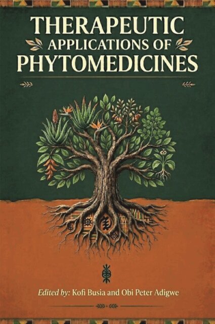 Kofi Busia, Obi Peter Adigwe - Therapeutic Applications of Phytomedicines, E-bok. Tillgänglighet: Lägg i varukorg