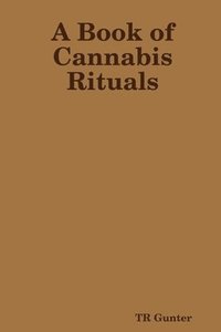 Book of Cannabis Rituals