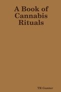 Book of Cannabis Rituals