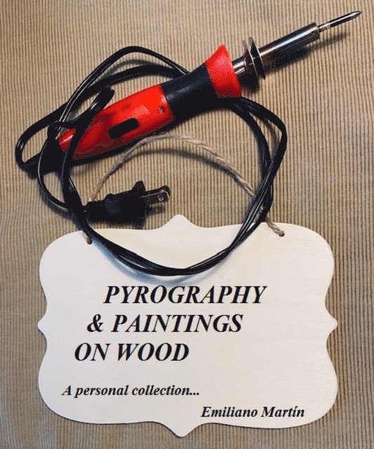 Emiliano Martin - PYROGRAPHY & PAINTINGS ON WOOD, E-bok