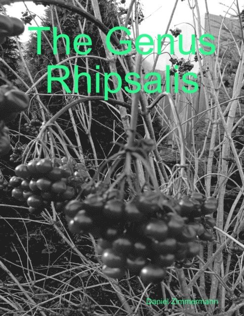 Genus Rhipsalis