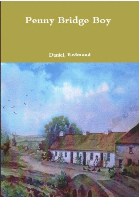 Daniel Redmond - Penny Bridge Boy, E-bok. Tillgänglighet: Lägg i varukorg