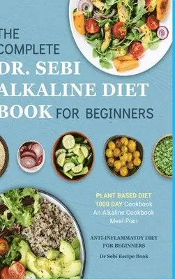 Katie Banks - Dr. Sebi Alkaline Diet Cookbook, Inbunden. Tillgänglighet: Lägg i varukorg
