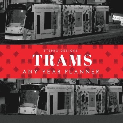 Stepro Designs - Trams Any Year Planner, Häftad. Tillgänglighet: Lägg i varukorg