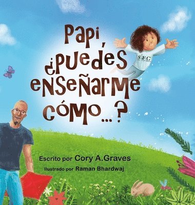 Cory a Graves - Papi, ¿puedes enseñarme cómo...?, Inbunden