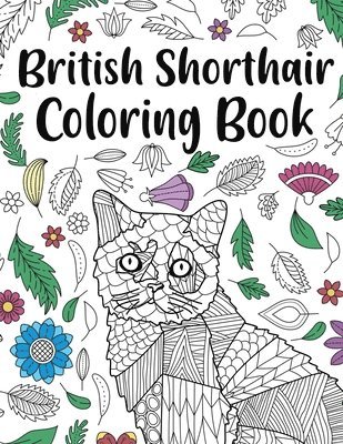 British Shorthair Coloring Book