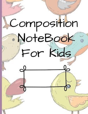 Create Publication - Composition NoteBook for Kids, Häftad. Tillgänglighet: Lägg i varukorg