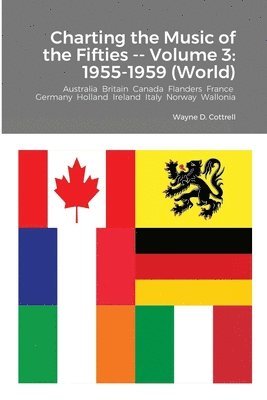 Wayne Cottrell - Charting the Music of the Fifties -- Volume 3, Häftad. Tillgänglighet: Lägg i varukorg