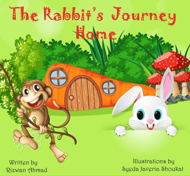 Rizwan Ahmad - Rabbit's Journey Home, E-bok