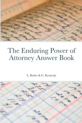 Enduring Power of Attorney Answer Book