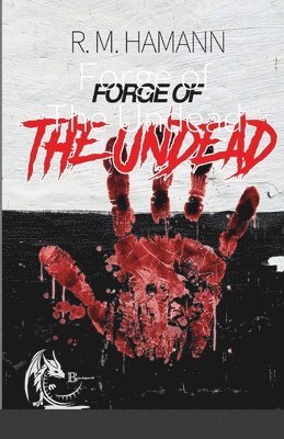 R M Hamann - Forge of The Undead, Häftad