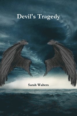 Sarah Walters - Devil's Tragedy, Häftad. Tillgänglighet: Lägg i varukorg
