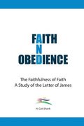 Faith And Obedience