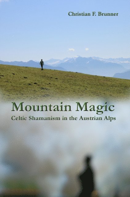 Christian Brunner - Mountain Magic, E-bok