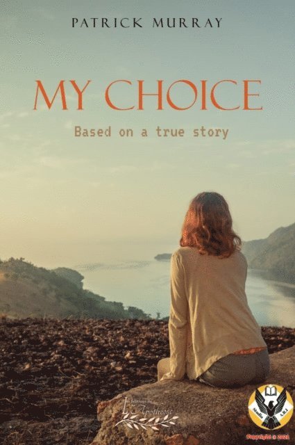 Patrick Murray - My choice, E-bok