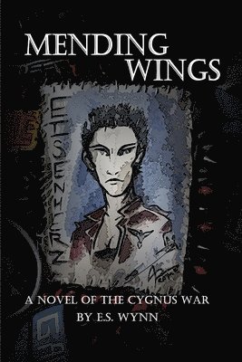 E. S. Wynn - Mending Wings, Häftad. Tillgänglighet: Lägg i varukorg