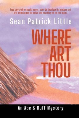 Sean Little - Where Art Thou?, Häftad. Tillgänglighet: Lägg i varukorg