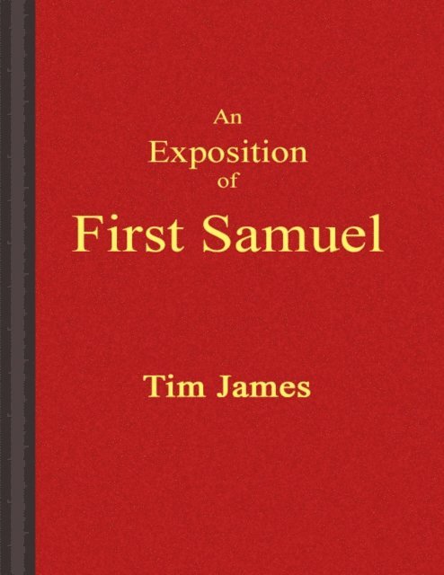 Tim James - Exposition of First Samuel, E-bok