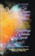 A Memoir To Human Emotion- Hardcover edition: Ramblings of a Human Spark