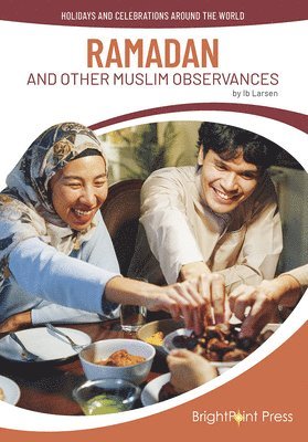 Ib Larsen - Ramadan and Other Muslim Observances, Inbunden
