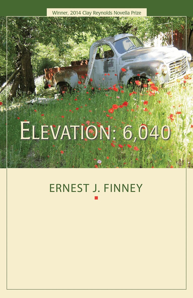 Ernest J. Finney - Elevation: 6,040, Häftad. Tillgänglighet: Tillfälligt slut