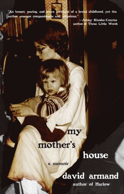David Armand - My Mother's House, E-bok