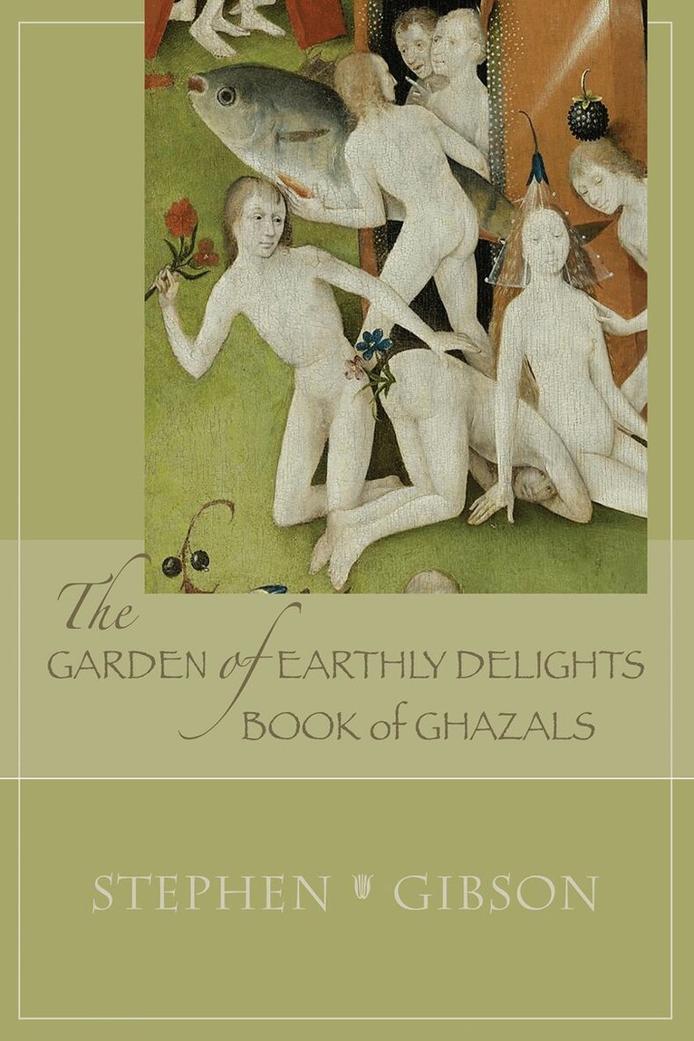 Stephen Gibson - Garden of Earthly, Häftad. Tillgänglighet: Tillfälligt slut