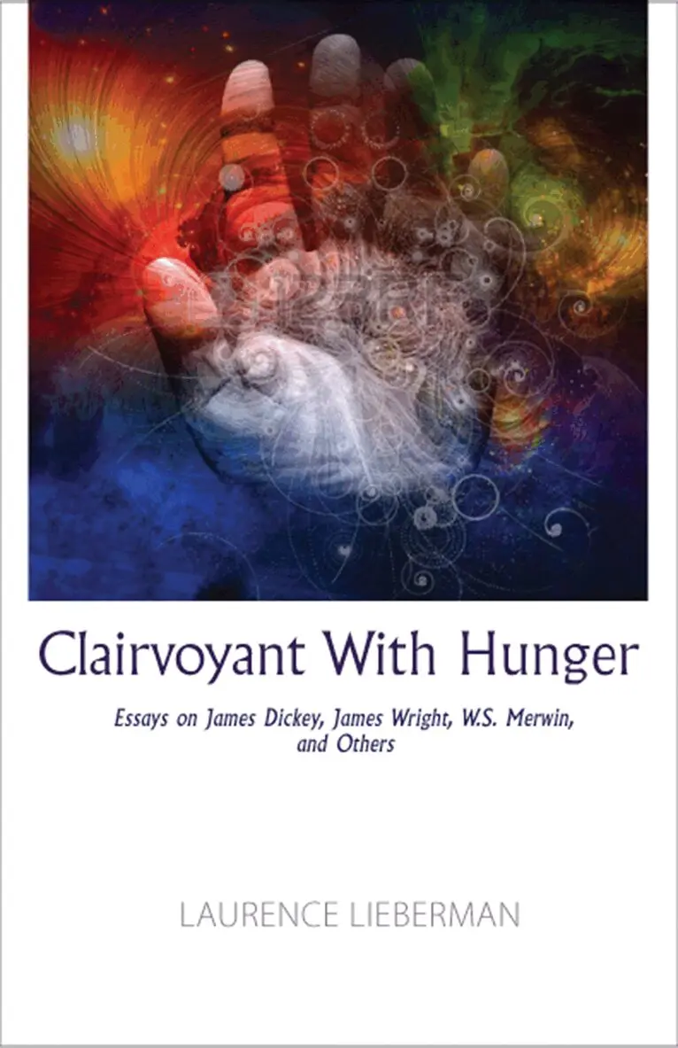 Laurence Lieberman - Clairvoyant with Hunger, Häftad. Tillgänglighet: Tillfälligt slut