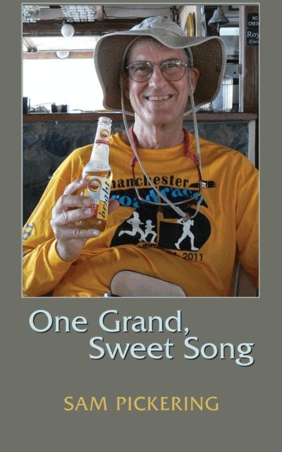 Sam Pickering - One Grand, Sweet Song, E-bok