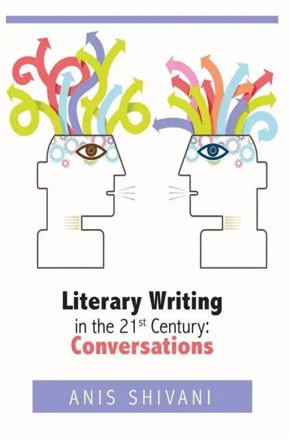 Anis Shivani - Literary Writing in the 21st Century, E-bok. Tillgänglighet: Lägg i varukorg