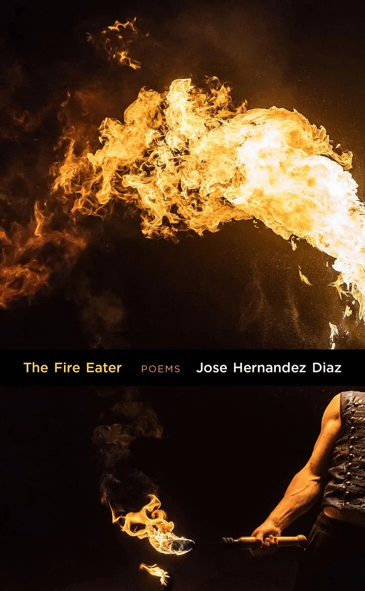 Jose Hernandez Diaz - Fire Eater, Häftad. Tillgänglighet: Lägg i varukorg