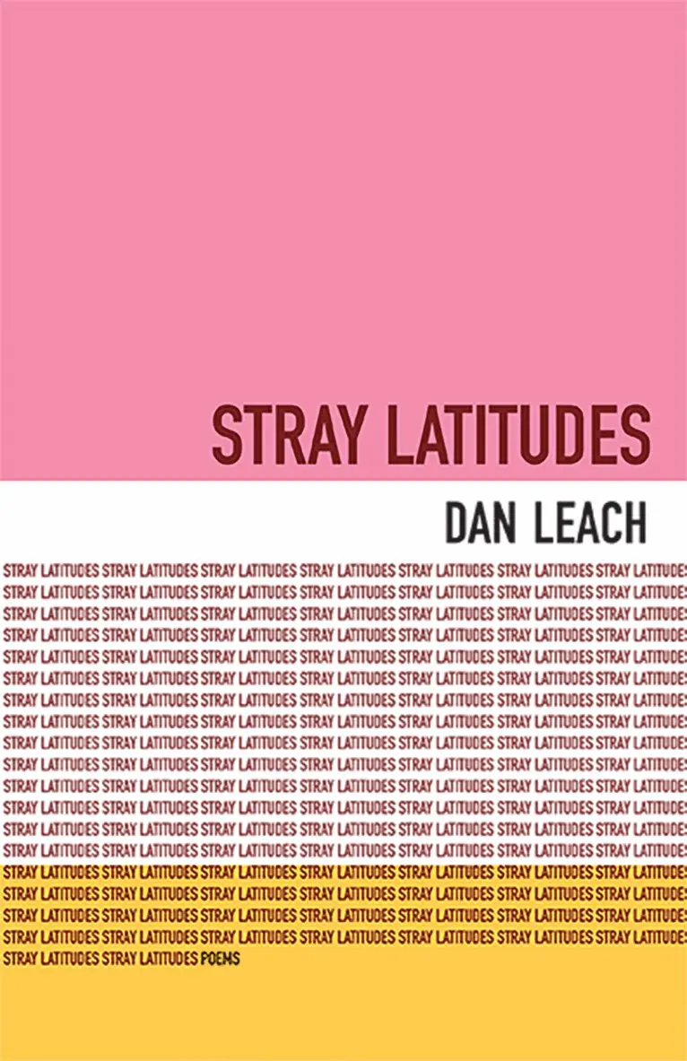 Dan Leach - Stray Latitudes, Häftad. Tillgänglighet: Lägg i varukorg