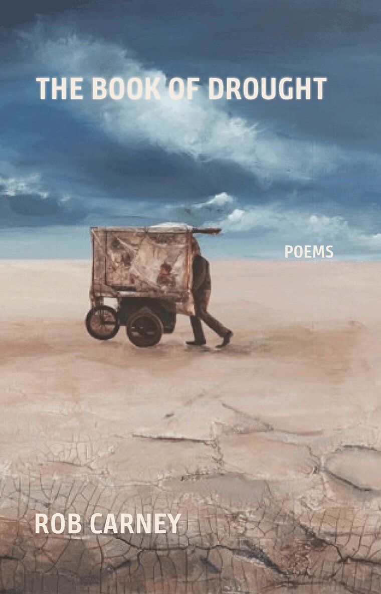 Rob Carney - Book of Drought, Häftad