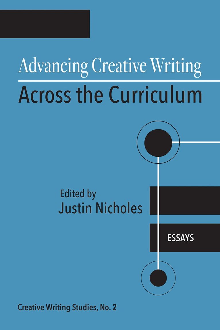 Justin Nicholes - Advancing Creative Writing Across the Curriculum, Volume 2, Häftad