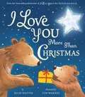 I Love You More Than Christmas