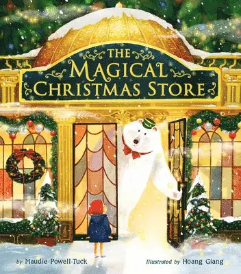 Maudie Powell-Tuck - Magical Christmas Store, Inbunden. Tillgänglighet: Lägg i varukorg